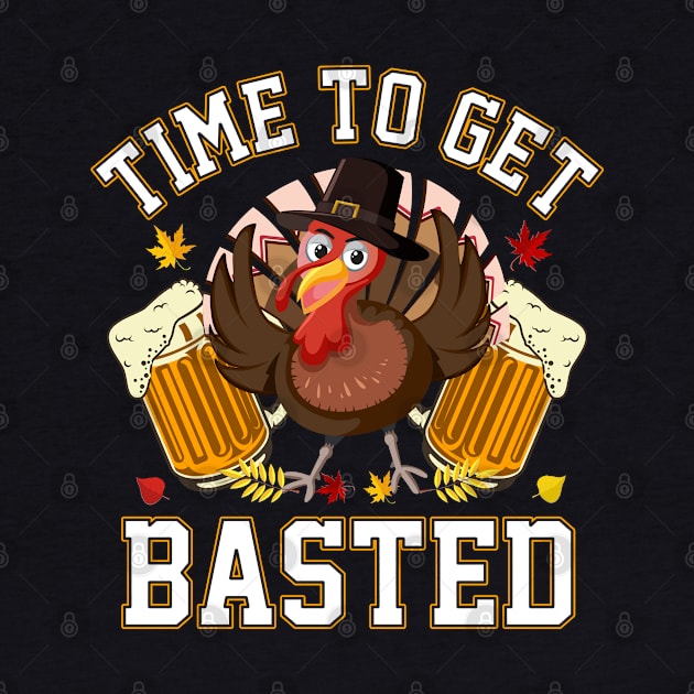 Time To Get Basted- Thanksgiving by sharukhdesign